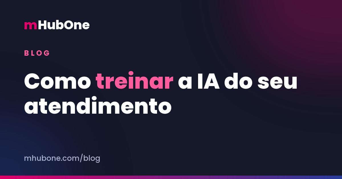 Capa do artigo: Como treinar a IA do seu atendimento: a base de conhecimento do escritório contábil — Blog MHubOne